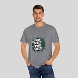 'Free Weed' Unisex Garment-Dyed T-Shirt