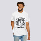 Don’t Be Rude Unisex Garment-Dyed T-Shirt - Casual Statement Tee for Everyday Wear