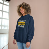 Champion Faith Over Fear Inspirational Hoodie