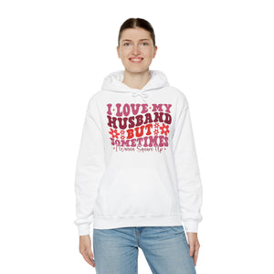 Funny Husband Sweatshirt - 'I Love My Husband But Sometimes I Wanna Square Up'