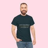 Heavy Cotton Tee - Inspirational Quote