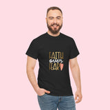 Inspirational Faith Over Fear T-Shirt