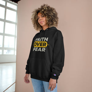 Champion Faith Over Fear Inspirational Hoodie