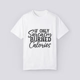 Sarcasm Calories Unisex T-Shirt - Funny Graphic Tee for Sarcastic Humor Lovers