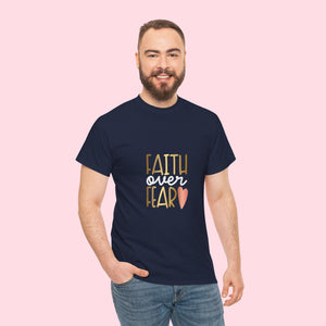 Inspirational Faith Over Fear T-Shirt